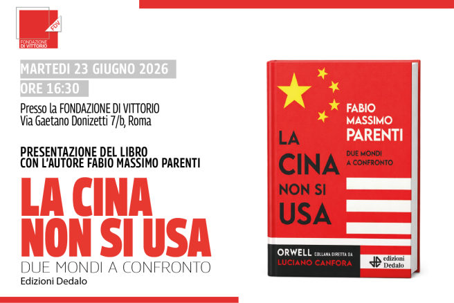 DALLE 16:30 SEGUI LA DIRETTA DELL'EVENTO: La Cina non si USA