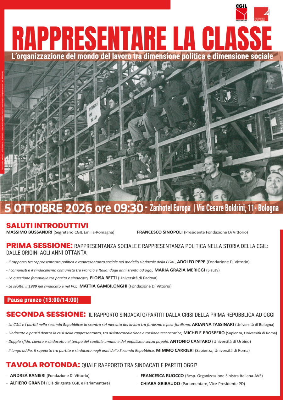 Locandina RAPPRESENTARE LA CLASSE L’organizzazione del mondo del lavoro tra dimensione politica e dimensione sociale