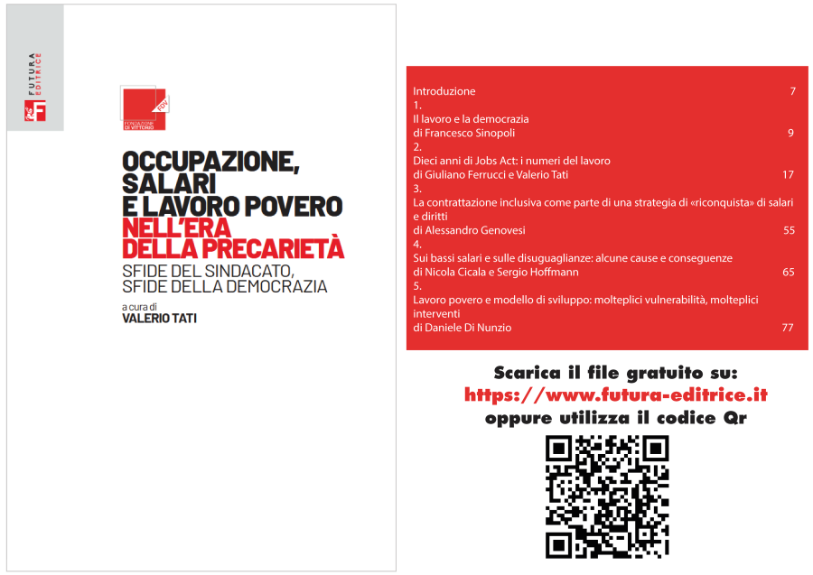  OCCUPAZIONE, SALARI E LAVORO POVERO NELL'ERA DELLA PRECARIETÀ