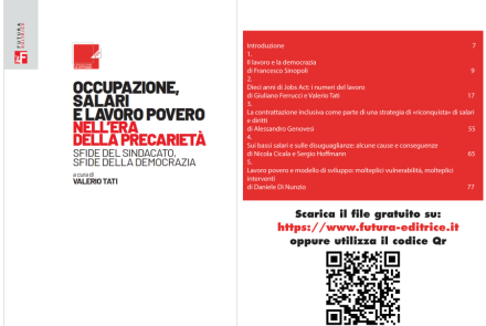  OCCUPAZIONE, SALARI E LAVORO POVERO NELL'ERA DELLA PRECARIETÀ