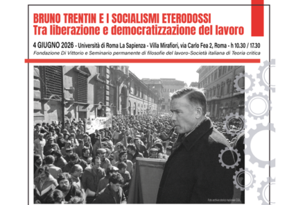 Bruno Trentin e i socialismi eterodossi: tra liberazione e democratizzazione del lavoro