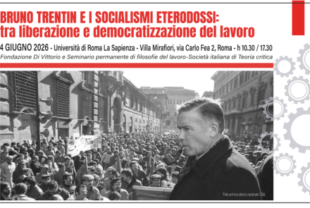 Bruno Trentin e i socialismi eterodossi: tra liberazione e democratizzazione del lavoro