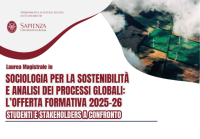 Sociologia per la sostenibilità e analisi dei processi globali: l'offerta formativa 2025-26. Studenti e stakeholders a confronto